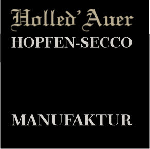 Holled‘Auer Hopfen-Secco Sektempfang